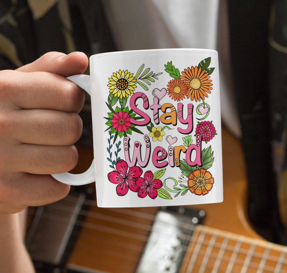PrintedSoul Stay Weird White Coffee Mug – 11oz Ceramic Gift