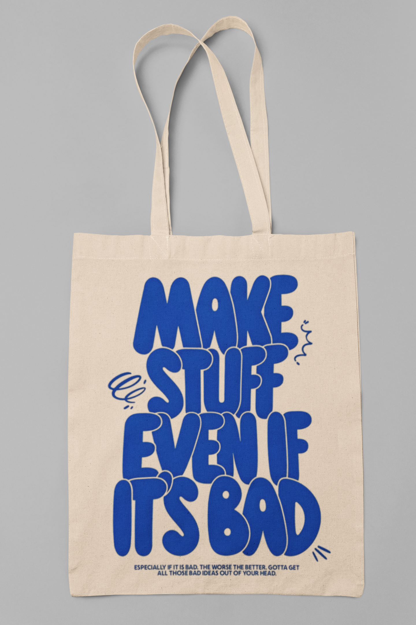 PrintedSoul “Make Stuff Even If It’s Bad” Aesthetic Tote Bag – Artist Motivation Bag